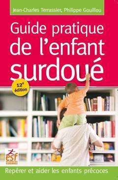 Cover of the book Guide pratique de l'enfant surdoué