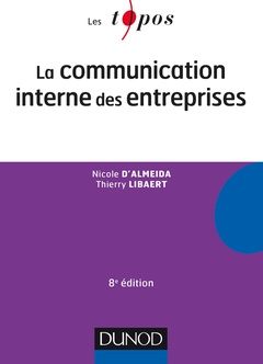Couverture de l’ouvrage La communication interne des entreprises - 8e éd.