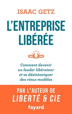 Cover of the book L'Entreprise libérée