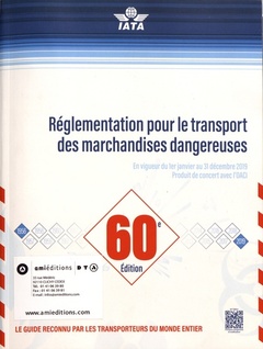 Cover of the book IATA - Réglementation pour le transport des marchandises dangereuses (en vigueur au 01.01.2019))