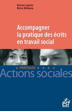 Cover of the book Accompagner la pratique des écrits en travail social