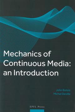 Couverture de l’ouvrage Mechanics of Continuous Media : an introduction