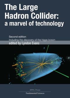 Couverture de l’ouvrage The Large Hadron Collider Déuxieme édition