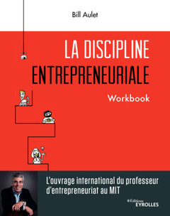 Couverture de l’ouvrage La discipline entrepreneuriale - Workbook