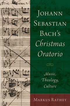 Couverture de l’ouvrage Johann Sebastian Bach's Christmas Oratorio