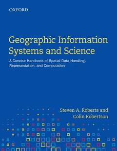 Cover of the book Geographic Information Systems and Science