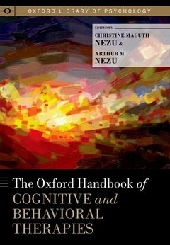 Couverture de l’ouvrage The Oxford Handbook of Cognitive and Behavioral Therapies