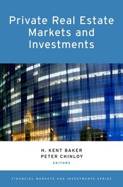 Couverture de l’ouvrage Private Real Estate Markets and Investments