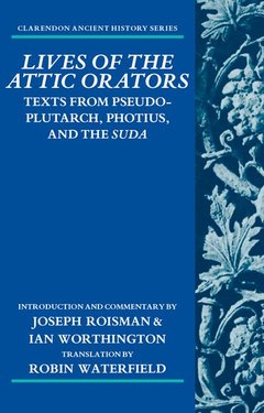 Couverture de l’ouvrage Lives of the Attic Orators