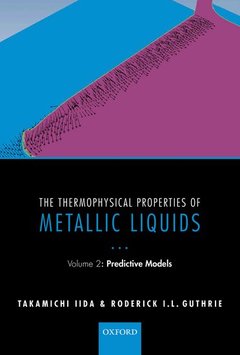 Cover of the book The Thermophysical Properties of Metallic Liquids