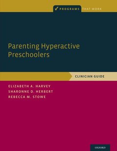 Couverture de l’ouvrage Parenting Hyperactive Preschoolers