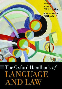 Couverture de l’ouvrage The Oxford Handbook of Language and Law