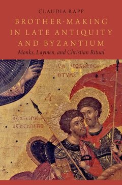 Cover of the book Brother-Making in Late Antiquity and Byzantium