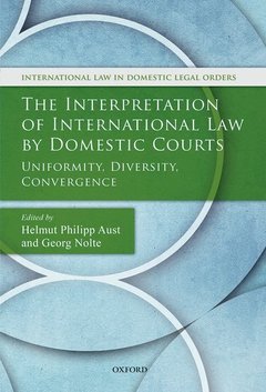 Couverture de l’ouvrage The Interpretation of International Law by Domestic Courts