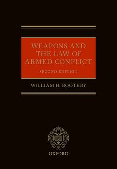 Couverture de l’ouvrage Weapons and the Law of Armed Conflict