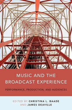 Cover of the book Music and the Broadcast Experience