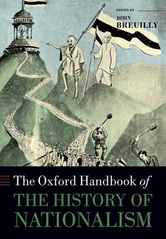 Cover of the book The Oxford Handbook of the History of Nationalism