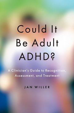 Couverture de l’ouvrage Could it be Adult ADHD?