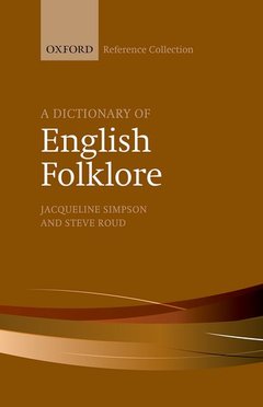 Cover of the book A Dictionary of English Folklore