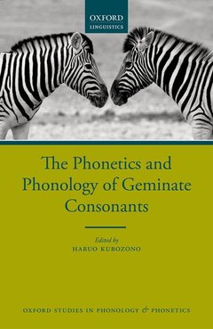 Couverture de l’ouvrage The Phonetics and Phonology of Geminate Consonants