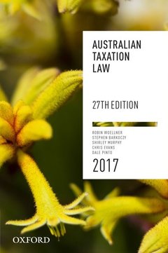 Couverture de l’ouvrage Australian Taxation Law 2017 27th edition