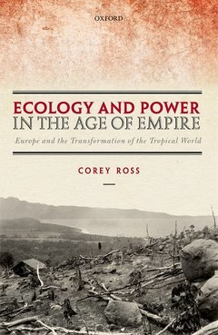 Couverture de l’ouvrage Ecology and Power in the Age of Empire