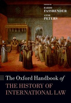 Couverture de l’ouvrage The Oxford Handbook of the History of International Law