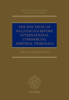 Couverture de l’ouvrage The Doctrine of Res Judicata Before International Commercial Arbitral Tribunals