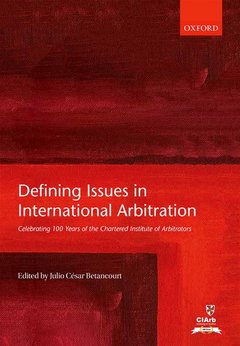 Couverture de l’ouvrage Defining Issues in International Arbitration