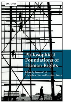 Couverture de l’ouvrage Philosophical Foundations of Human Rights