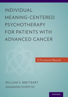 Couverture de l’ouvrage Individual Meaning-Centered Psychotherapy for Patients with Advanced Cancer