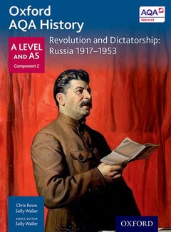 Couverture de l’ouvrage Oxford AQA History for A Level: Revolution and Dictatorship: Russia 1917-1953
