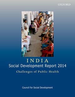 Couverture de l’ouvrage India: Social Development Report 2014: Challenges of Public Health