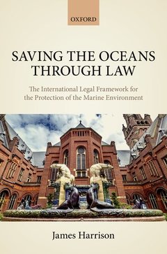 Couverture de l’ouvrage Saving the Oceans Through Law