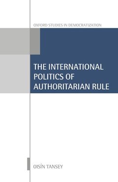 Couverture de l’ouvrage International Politics of Authoritarian Rule