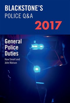 Couverture de l’ouvrage Blackstone's Police Q&A: General Police Duties 2017