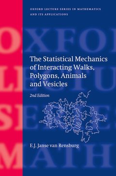 Cover of the book The Statistical Mechanics of Interacting Walks, Polygons, Animals and Vesicles