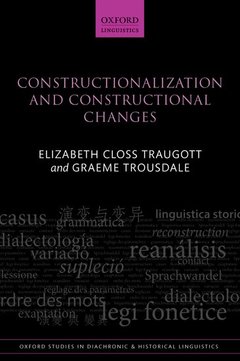 Couverture de l’ouvrage Constructionalization and Constructional Changes
