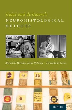 Couverture de l’ouvrage Cajal and de Castro's Neurohistological Methods