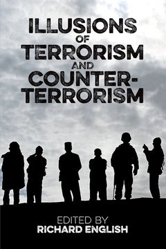 Cover of the book Illusions of Terrorism and Counter-Terrorism
