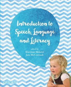 Cover of the book Introduction to Speech, Language and Literacy