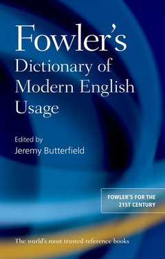 Couverture de l’ouvrage Fowler's Dictionary of Modern English Usage