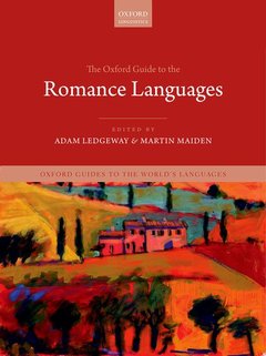 Couverture de l’ouvrage The Oxford Guide to the Romance Languages