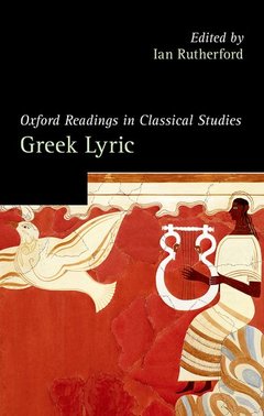 Couverture de l’ouvrage Oxford Readings in Greek Lyric Poetry