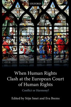 Cover of the book When Human Rights Clash at the European Court of Human Rights