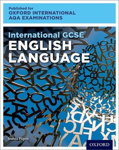 Cover of the book Oxford International AQA Examinations: International GCSE English Language