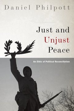 Cover of the book Just and Unjust Peace