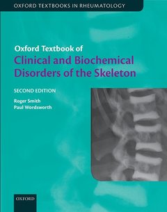Couverture de l’ouvrage Oxford Textbook of Clinical and Biochemical Disorders of the Skeleton