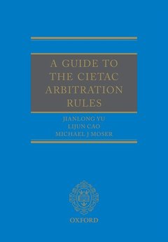 Couverture de l’ouvrage A Guide to the CIETAC Arbitration Rules
