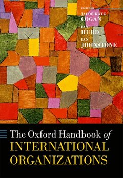 Cover of the book The Oxford Handbook of International Organizations
